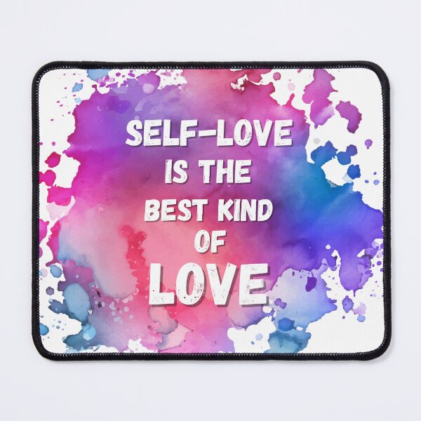 Item preview, Self-Love Is The Best Kind Of Love designed and sold by NicolasGlowArt.