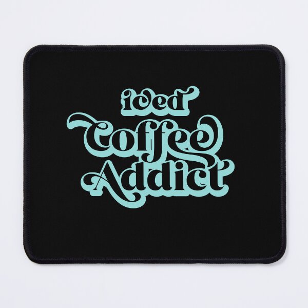 Item preview, Iced Coffee Addicted designed and sold by Suwishop.