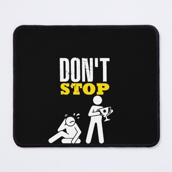 Item preview, Don't stop motivation  designed and sold by Veshno.