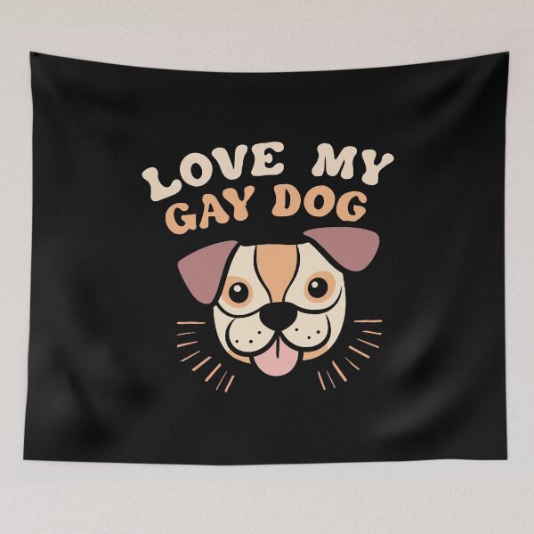 Item preview, Love my gay dog - cartoonish style designed and sold by EmeraldeaArt.