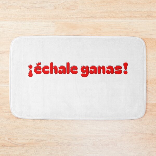 Item preview, Échale Ganas! Do Your Best In Spanish designed and sold by Rebel-Design.