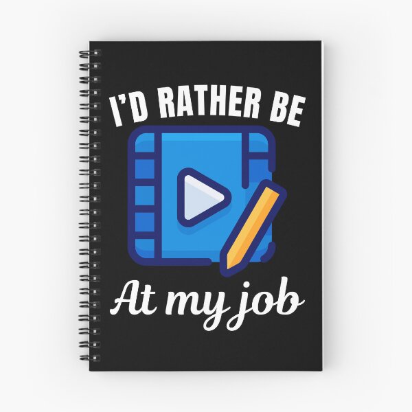 Item preview, I'd rather be at my job, funny video editor or film editor post production assistant saying designed and sold by NBSStore.
