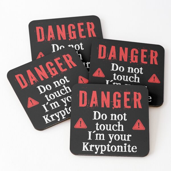 Item preview, Don't Touch I'm Your Kryptonite designed and sold by DesignbyACP.
