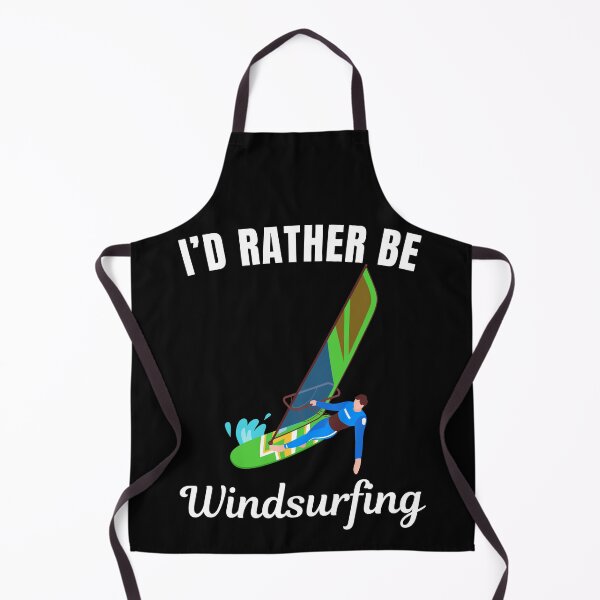Item preview, I'd rather be windsurfing, funny windsurfing sport fan saying designed and sold by NBSStore.