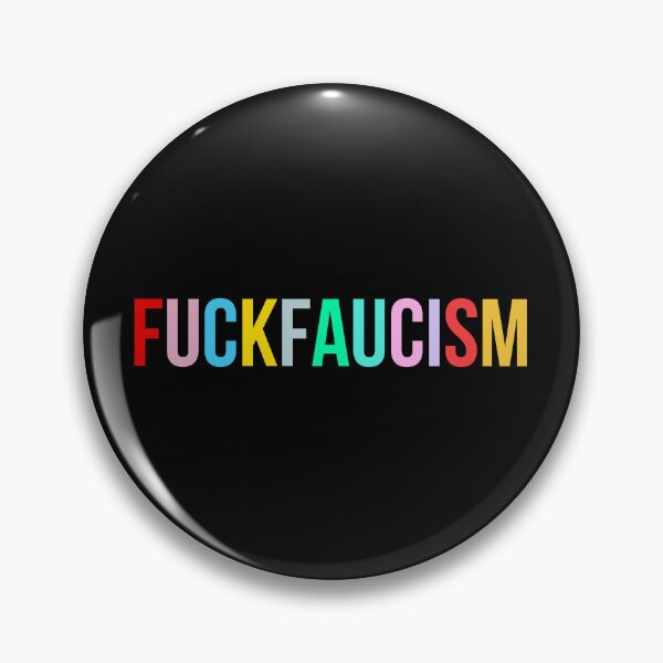 Item preview, FUCKFAUCISM designed and sold by Dusty-BlackFox.