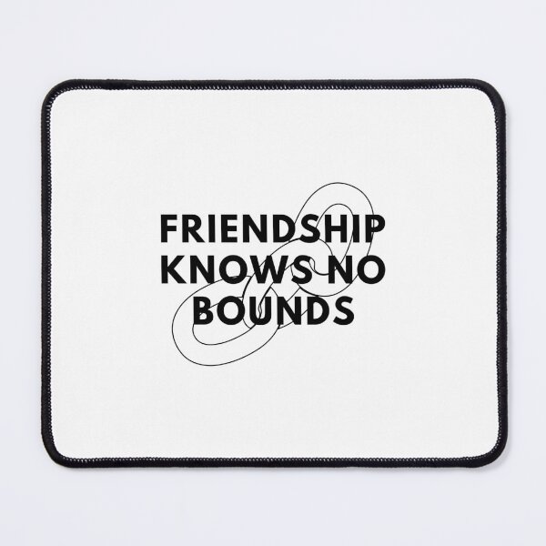 Item preview, Friendship knows no bounds. designed and sold by Bananobanini.