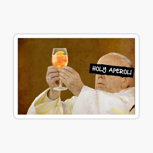 Item preview, Holy Aperoli Pope Francis designed and sold by FitzBoutique.