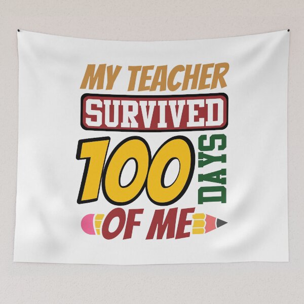 Item preview, My Teacher Survived 100 Days Of Me - 100 Days Of School  designed and sold by Smix Pixels.