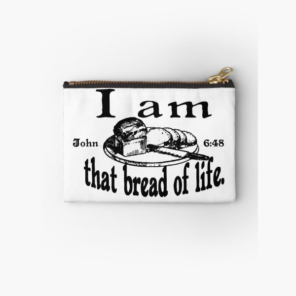 Item preview, JOHN 6:48 I AM THAT BREAD OF LIFE designed and sold by Calgacus.