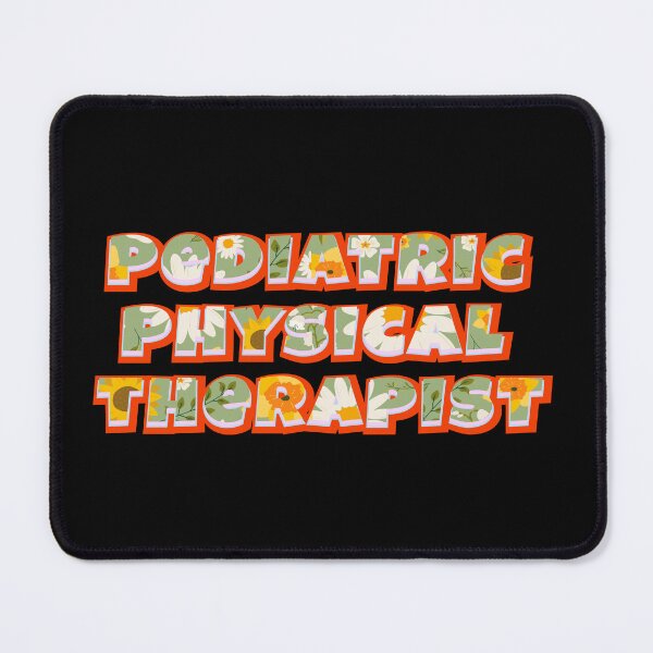 Item preview, Pediatric Physical Therapist | Cute Floral Typography designed and sold by Leo-Stride.