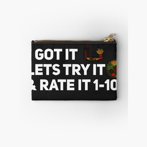 Item preview, I Got IT Lets Try It And Rate It 1-10 designed and sold by KriticalDesigns.