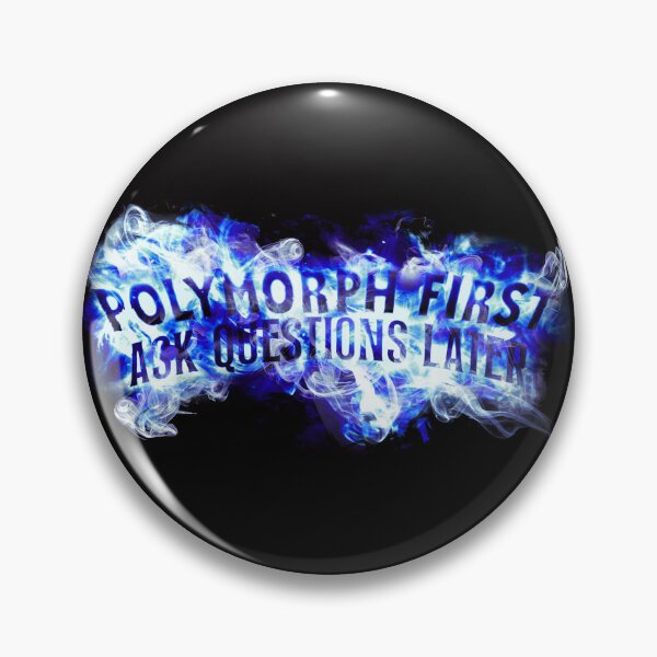Item preview, Polymorph First, Ask Questions Later designed and sold by justingrenie.