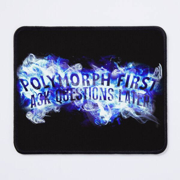 Item preview, Polymorph First, Ask Questions Later designed and sold by justingrenie.