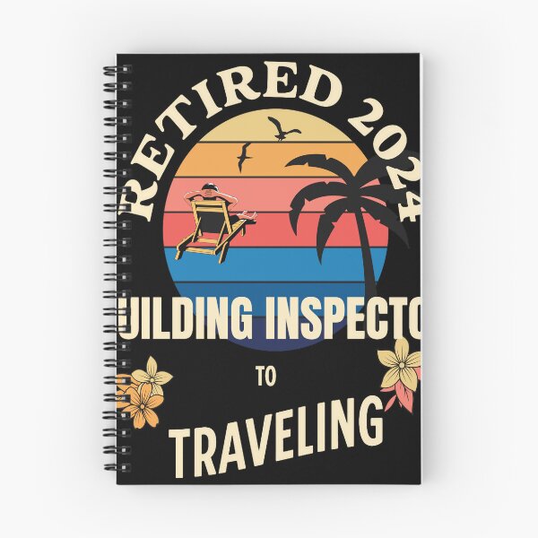 Item preview, Retired Building Inspector 2024. Tropical Sunset Retirement Vibes Design designed and sold by johnharry3.