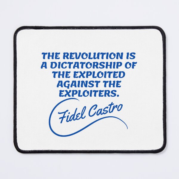 Item preview, Fidel Castro Quotes - Dictatorship designed and sold by Writer Quotes.