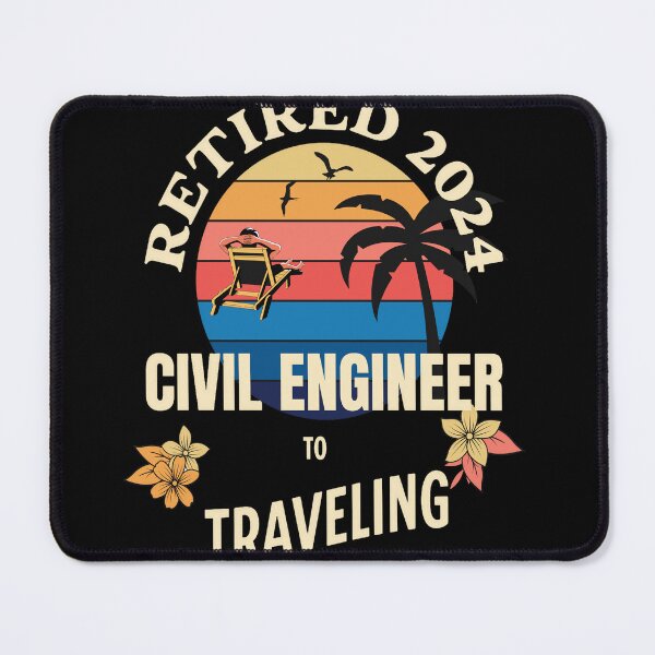 Item preview, Retired Civil Engineer 2024. Tropical Sunset Retirement Vibes Design designed and sold by johnharry3.