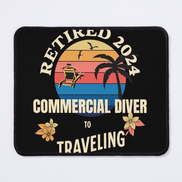 Item preview, Retired Commercial Diver 2024. Tropical Sunset Retirement Vibes Design designed and sold by johnharry3.