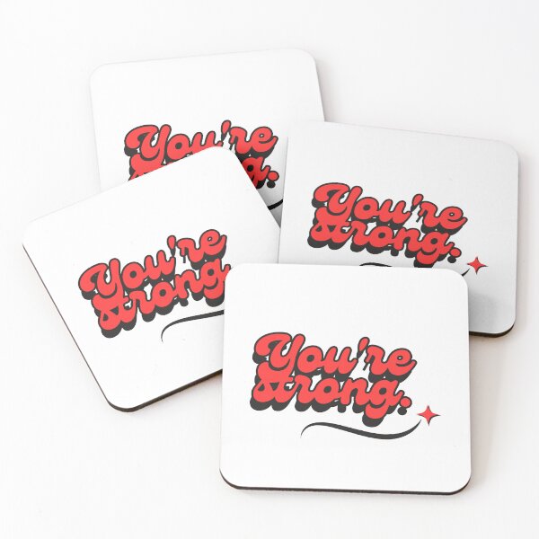Item preview, You're strong. designed and sold by Bananobanini.