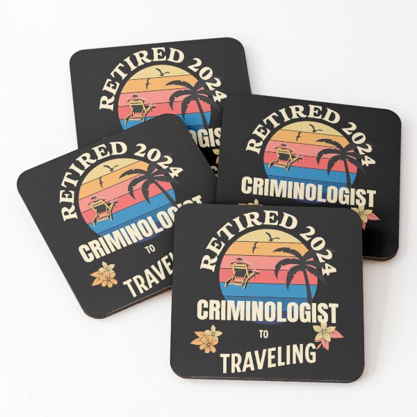 Item preview, Retired Criminologist 2024. Tropical Sunset Retirement Vibes Design designed and sold by johnharry3.