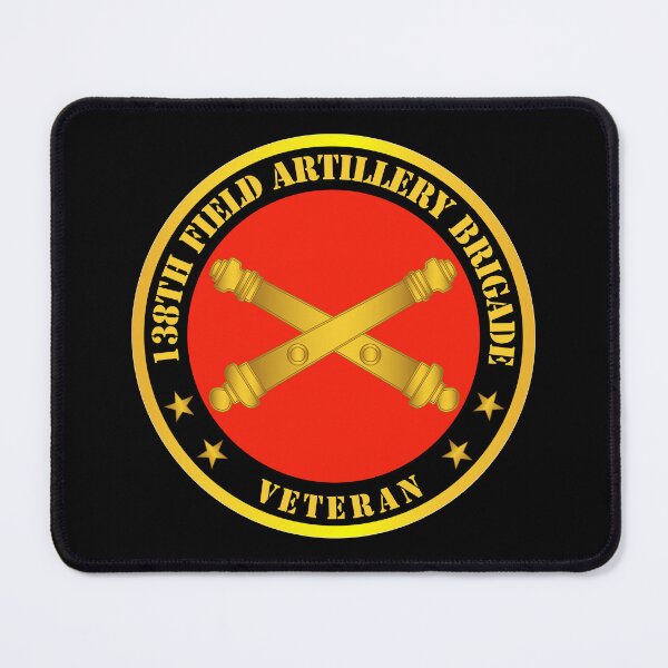 Item preview, Army - 138th Field Artillery Bde w Branch - Veteran designed and sold by Military Insignia Products.