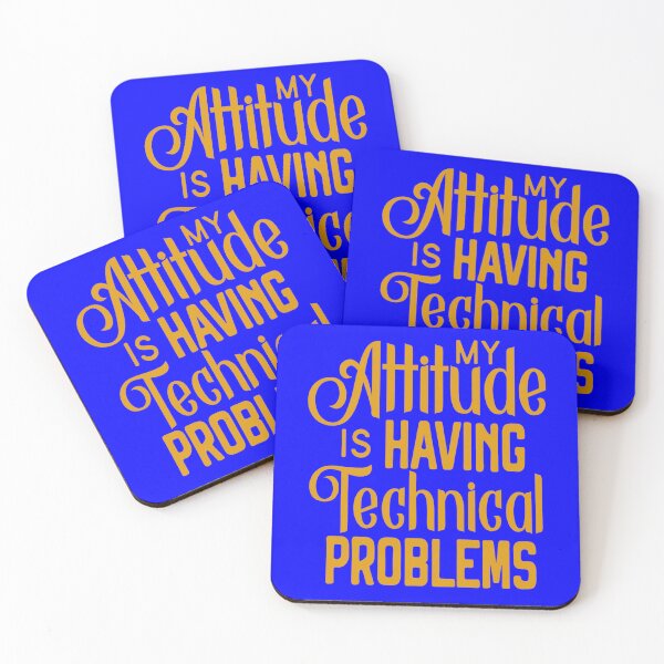 Item preview, Funny Sarcastic Humor My Attitude Is Having Technical Problems designed and sold by fantasticdesign.