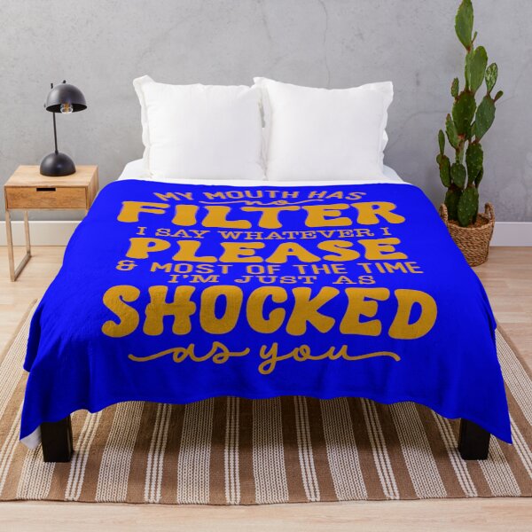 Item preview, Funny Sarcastic Humor My Mouth Has No Filter I Say Whatever I Please designed and sold by fantasticdesign.
