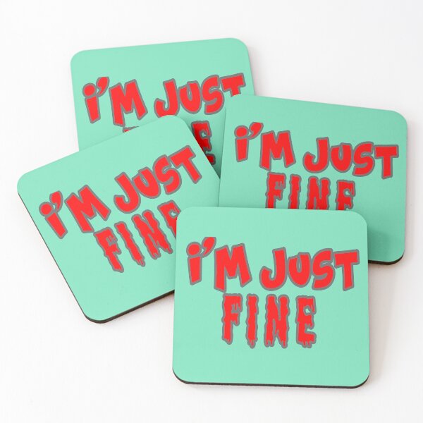 Item preview, I'm Just Fine designed and sold by Surreallytee.
