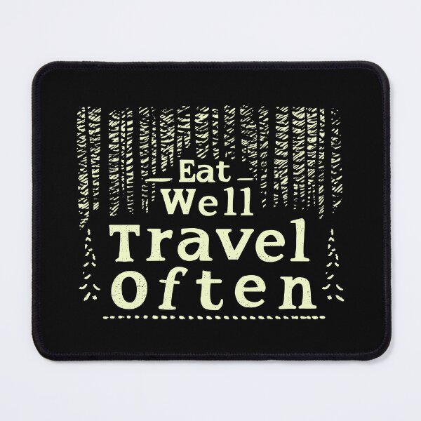 Item preview, Eat Well Travel Often designed and sold by TheHellSong.