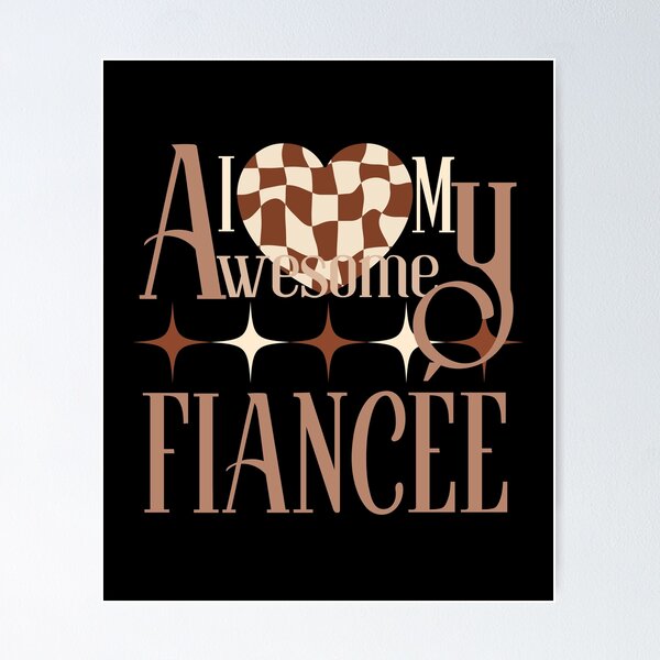 Item preview, I love my awesome fiancee designed and sold by SCDesignGallery.
