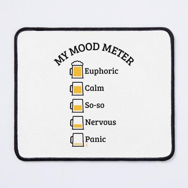 Item preview, My Mood Meter (Beer Drinker / V2 / POS) designed and sold by MrFaulbaum.