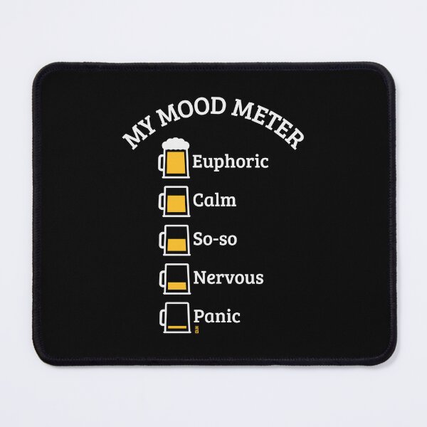 Item preview, My Mood Meter (Beer Drinker / V2 / NEG) designed and sold by MrFaulbaum.