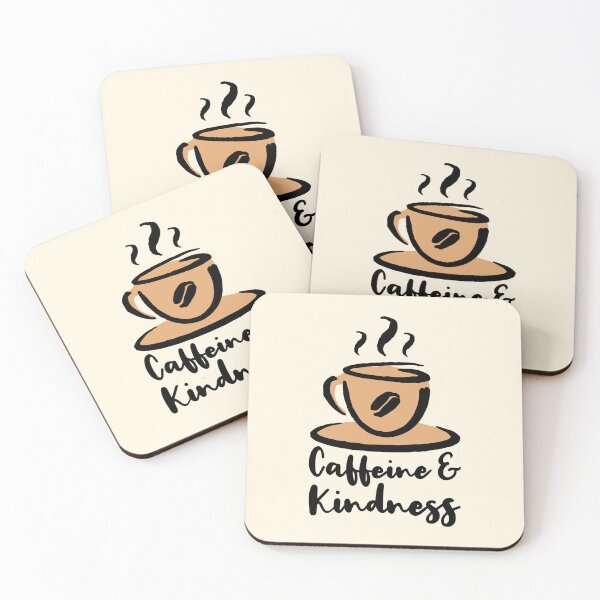Item preview, Caffeine And Kindness! Simple Caffeinate designed and sold by PMCreative.
