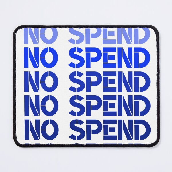 Item preview, No Spend January designed and sold by CyberArtistOne.