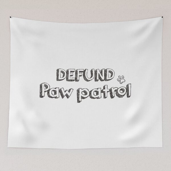 Item preview, defund paw patrol designed and sold by Artbygoody.