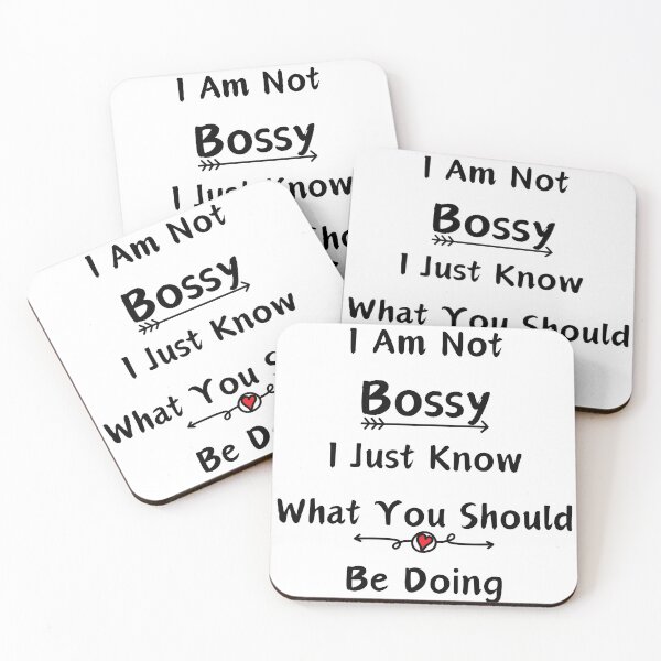 Item preview, I Am Not Bossy I Just Know What You Should Be Doing Funny T-Shirt designed and sold by you-need-it.