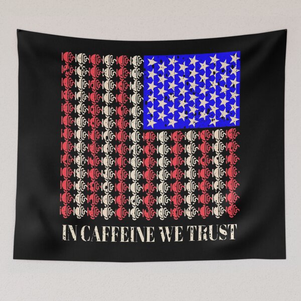 Item preview, In Caffeine We Trust   designed and sold by Twisted-Teeze.