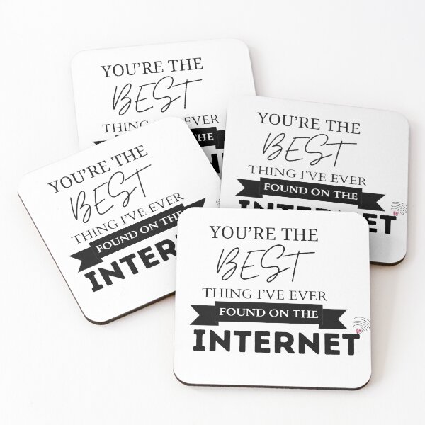 Item preview, You're The Best Thing I've Ever Found On The Internet , valentine's day gift  designed and sold by ikramart11.