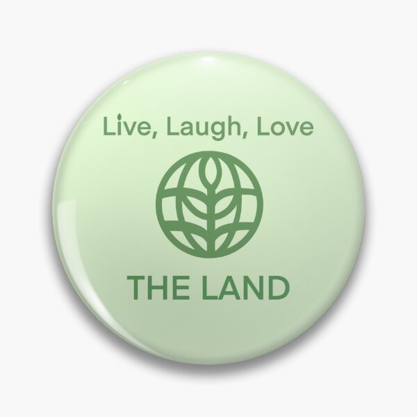 Item preview, Live laugh love the land designed and sold by RadThingamabobs.