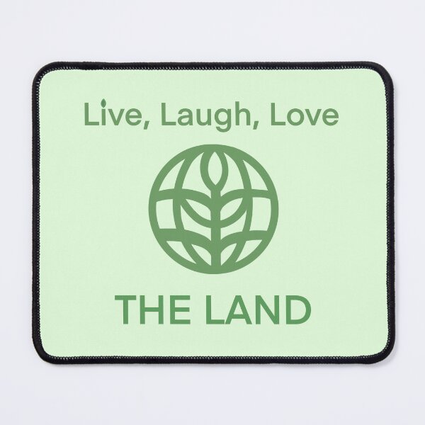 Item preview, Live laugh love the land designed and sold by RadThingamabobs.