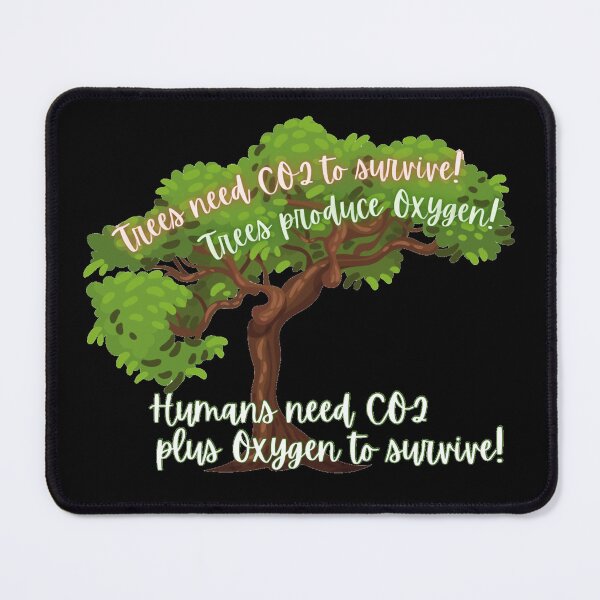 Item preview, Trees need CO2 to survive! designed and sold by Kid Wits Ink  "Wise enough to leave a lasting impression!".