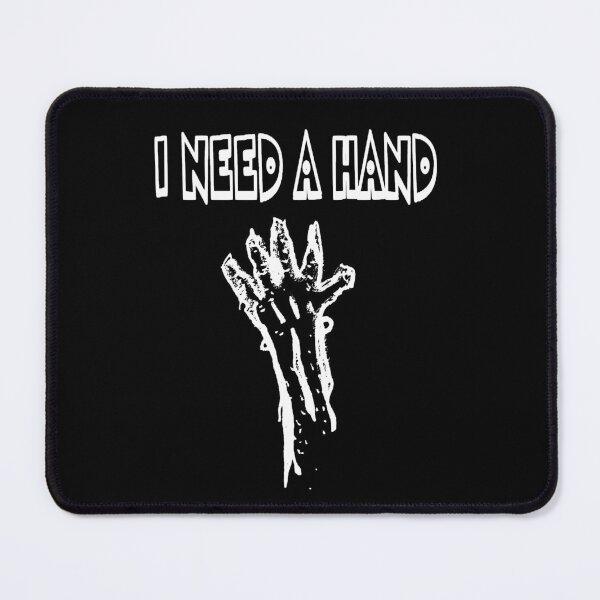 Item preview, Dark and Gritty I NEED A HAND designed and sold by Michael Stewart.
