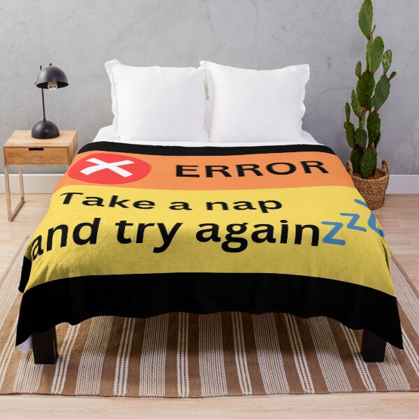 Item preview, Error, take a nap and try again, funny design designed and sold by NoetherSym.