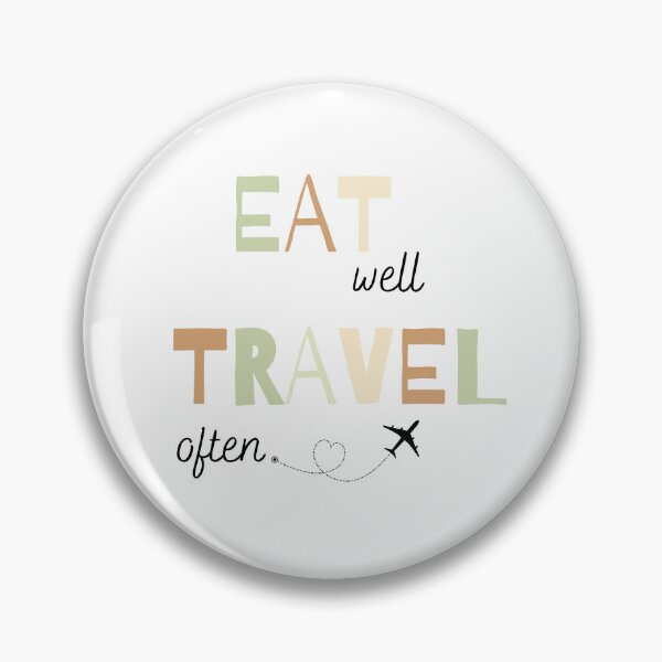 Item preview, Eat Well, Travel Often designed and sold by Inspirely.