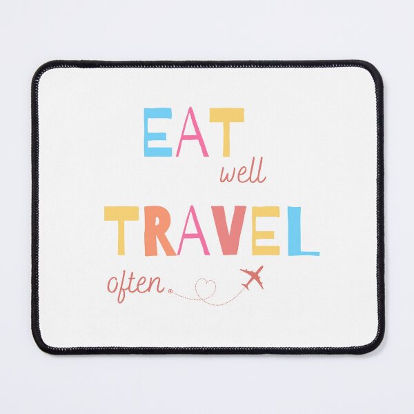 Item preview, Eat Well, Travel Often designed and sold by Inspirely.