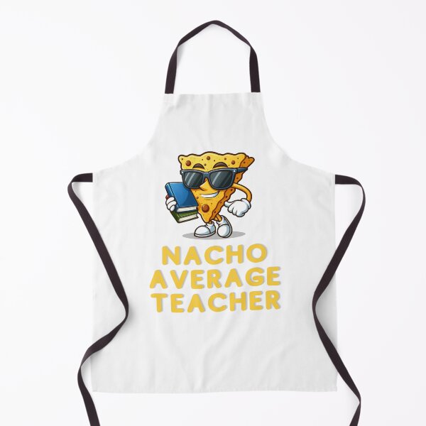 Item preview, Nacho Average Teacher | Teacher | Funny Gift designed and sold by ShopCoolStop.