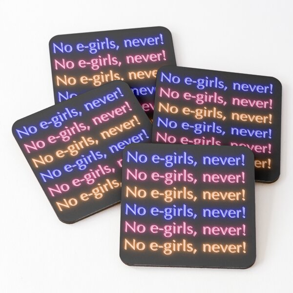 Item preview, No e-girls, never!  designed and sold by mwagie.