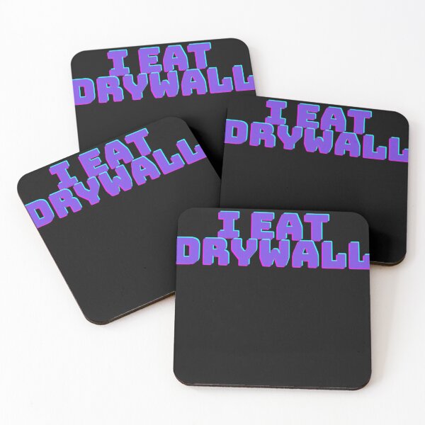 Item preview, I eat drywall designed and sold by SaNNty.