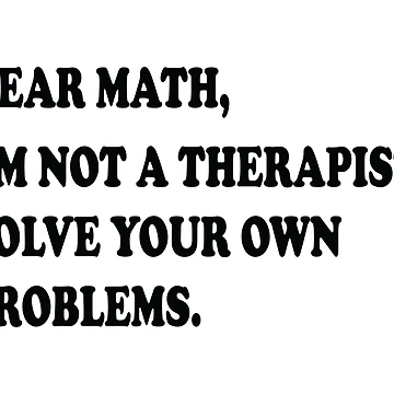 Artwork thumbnail, Dear Math by ScienceCorner
