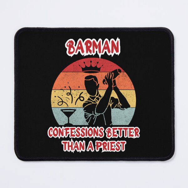 Item preview, Barman, confessions better than A priest, funny gift for bartender, designed and sold by GroonSpace.