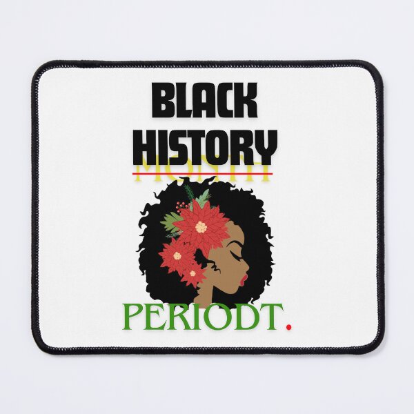 Item preview, Black History Month Periodt designed and sold by leshewle.